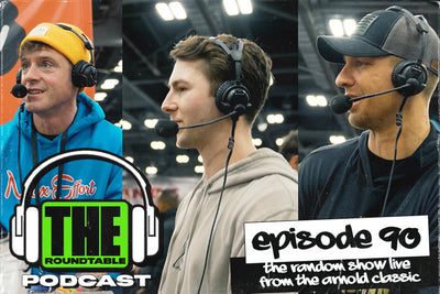 EP.90 | The Random Show Live from the Arnold Classic | The Roundtable Podcast