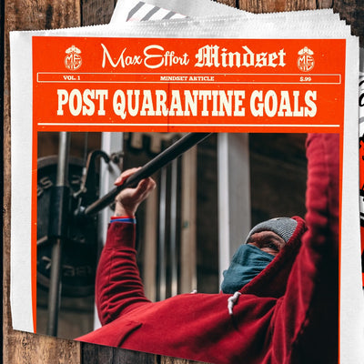 #45 Post Quarantine Goals