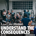 #280 Understand the Consequences