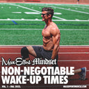 #264 Non-negotiable Wake-up Times