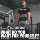 #226 What Do You Want For Yourself?