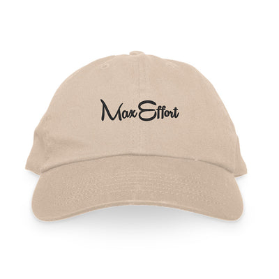 Max Effort Dad Hat